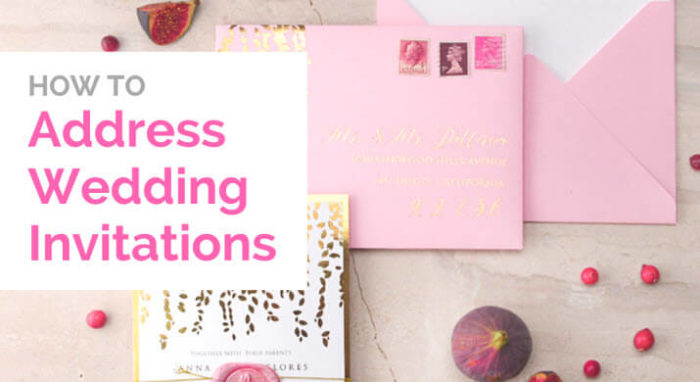 Guide: How To Address Your Wedding Invitations - Unique Gift Ideas ...