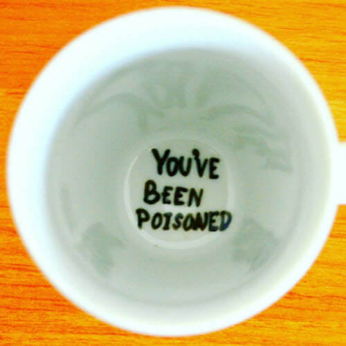 You've Been Poisoned Mug