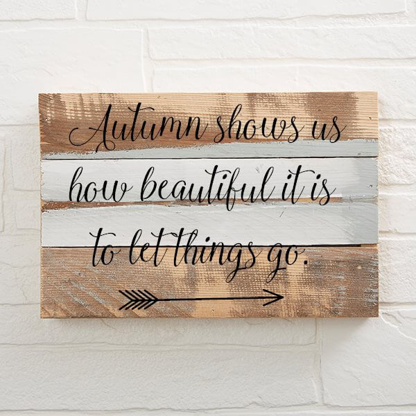 Autumn Shows Us Custom Wood Wall Art