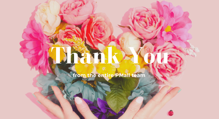 Thank You from PMall