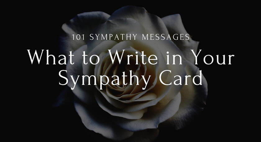 101 Sympathy Messages What To Write In Your Sympathy Card