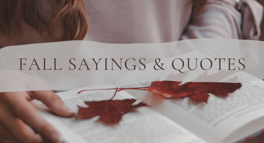 Fall Sayings & Quotes