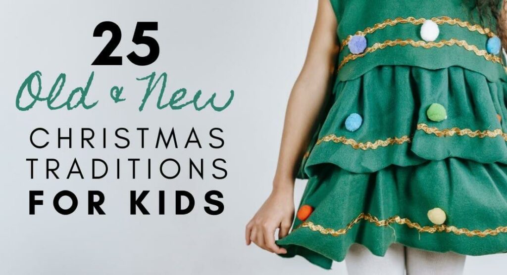 25 Christmas Traditions for Kids