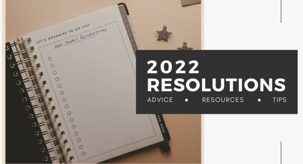 2022 New Year Resolutions