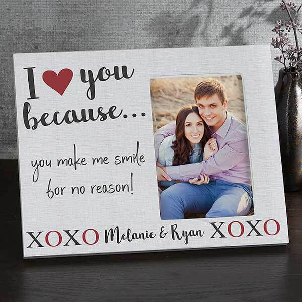 I love you because custom photo frame