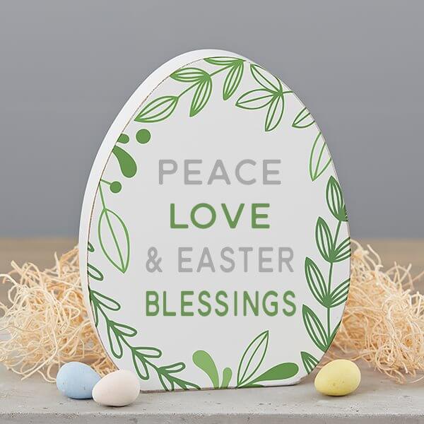 easter sayings with Peace Love & Easter Blessings Wood Egg Decor