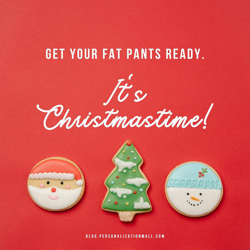 christmas card messages with get your fat pants ready ts christmastime