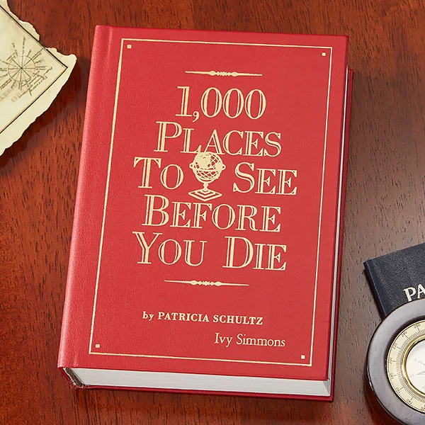 40th birthday gift ideas 1,000 Places to See Before You Die Book